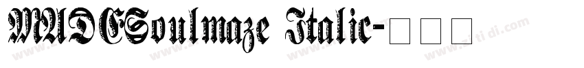 MADESoulmaze Italic字体转换